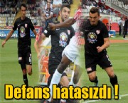 Defans Hatasızdı !