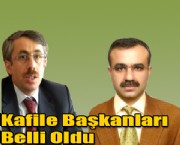 Kafile Başkanları Belli Oldu