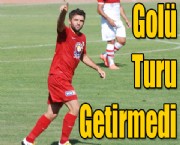 Golü Turu Getirmedi