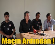 Maçın ardından
