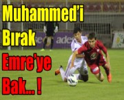 Muhammedi Bırak  Emreye Bak