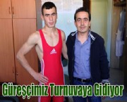 Güreşçimiz Turnuvaya Gidiyor
