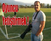Oyuncu Yetiştirmek