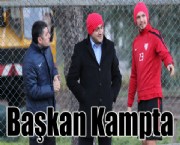 Başkan Kampta