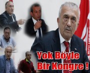 Yok Böyle Bir Kongre !