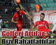 Attılar 'Rahatlattılar'