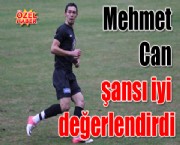 Mehmet Can şansı iyi değerlendirdi
