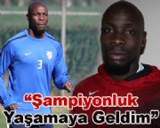 DİXON; 'Hedefin olan bir takıma geldim'