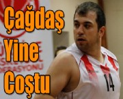 Çağdaş Yine Coştu