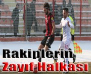 Rakiplerin Zayıf Halkası