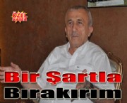 Bir Şartla Bırakırım