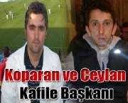 Koparan ve Ceylan Kafile Başkanı