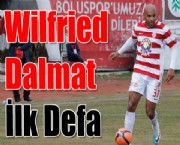 Wilfried Dalmat İlk Defa