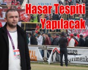 Hasar Tespiti Yapılacak