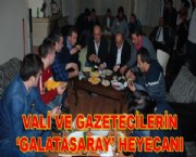 Vali ve Gazetecilerin 'Şampiyonlar Ligi' Heyecanı