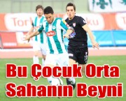 Bu Çocuk Orta Sahanın Beyni