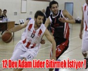 12 Dev Adam Lider Bitirmek İstiyor !