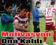 Motivasyon Ona Kaldı
