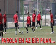 PAROLA EN AZ BİR PUAN…