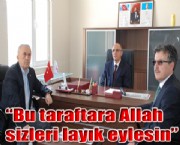 Bu taraftara Allah sizleri layık eylesin