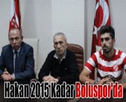 Hakan 2015 Kadar Boluspor'da