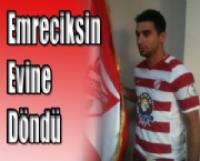 Emreciksin Evine Döndü
