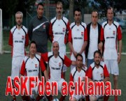 ASKF'den açıklama…