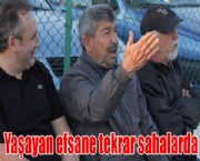 Yaşayan efsane tekrar sahalarda