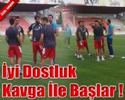 İyi Dostluk Kavga İle Başlar !