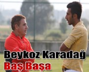 Beykoz Karadağ Baş Başa