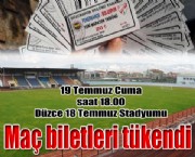 Maç biletleri tükendi