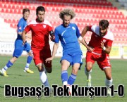 Bugsaş'a Tek Kurşun 1-0