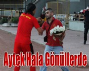 Aytek Hala Gönüllerde