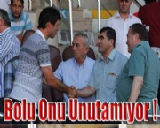Bolu Onu Unutamıyor