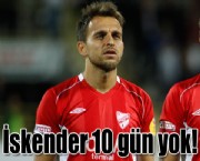 İskender 10 gün yok!