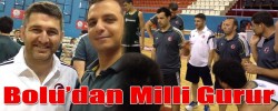 Bolu’dan Milli Gurur