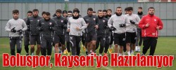 Boluspor, Kayseri’ye hazırlanıyor