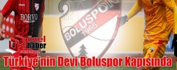 Dev kulüp Boluspor’un Kapısını Çalıyor !