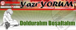 Dolduralım Boşaltalım