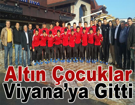 Altın Çocuklar Viyanaya Gitti