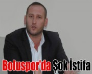 Boluspor'da Şok İstifa