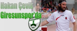 Hakan Çevik Giresunspor’da