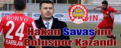 Hakan Savaş’ını Boluspor Kazandı