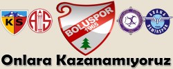 Onlara Kazanamıyoruz