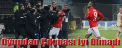 Oyundan Çıkması İyi Olmadı