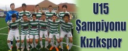 U15 Şampiyonu Kızıkspor