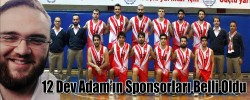 12 Dev Adam’ın Sponsorları Belli Oldu