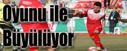 Oyunu İle Büyülüyor