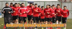 BOLUSPOR ALANYA’YA HAZIRLANIYOR