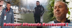 Boluspor Altyapıda Hareketlilik !